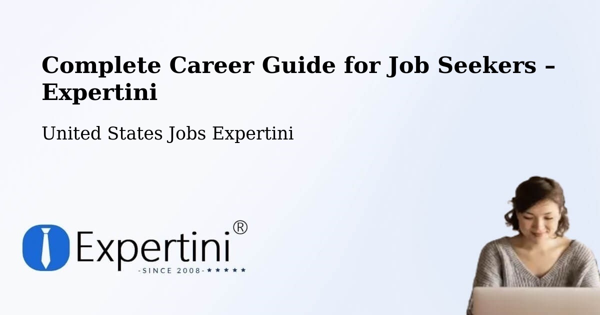 Career Guide for Job Seekers – Newman - Newman, United States Jobs Expertini