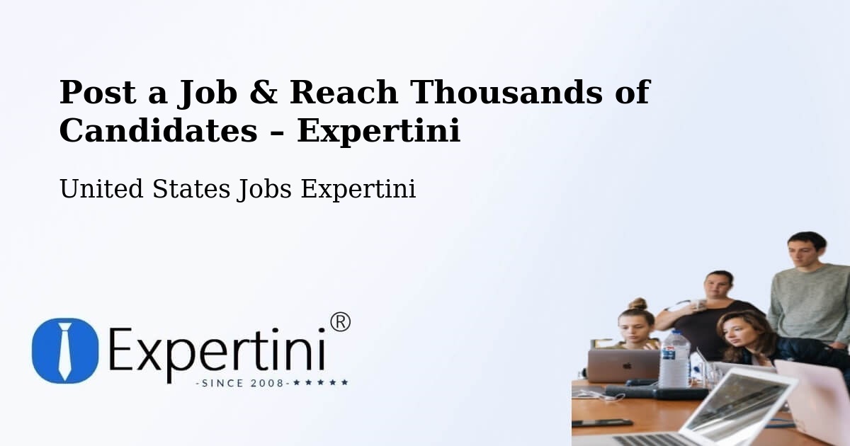 Post a Job in Newman – Hire the Right Talent - Newman, United States Jobs Expertini